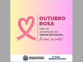 OUTUBRO ROSA - MÊS DE PREVENÇÃO AO CÂNCER DE MAMA - NÓS APOIAMOS ESTA CAUSA!